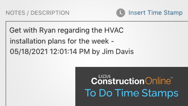 Time Stamps Now Available for To Do Notes in ConstructionOnline™