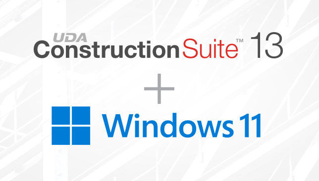 ConstructionSuite™ 13: Exclusive Compatibility with Windows 11